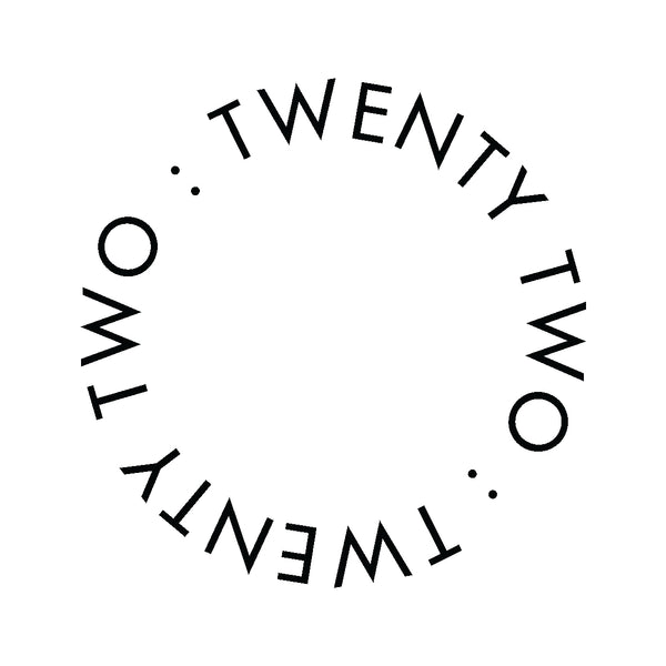 TWENTY TWO : TWENTY TWO